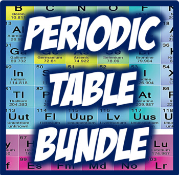 Preview of The Ultimate Elements of the Periodic Table Chemistry Bundle