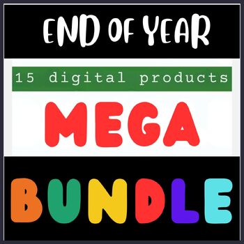 Preview of The Ultimate End-of-Year Teacher Mega Bundle: Organization & Student Success