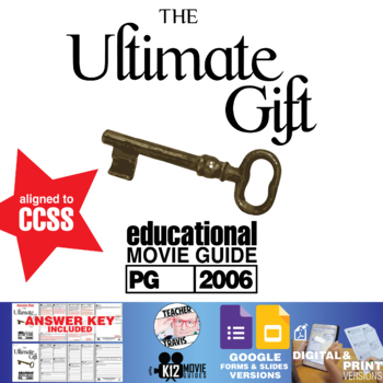 Preview of The Ultimate Gift Movie Guide | Questions | Worksheet (PG - 2006)
