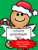 Gingerbread Calendar, Matching, Letters & Numbers: The Ult
