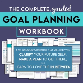 Preview of The Ultimate Goal Planning Workbook | Professional + Personal Development Goals