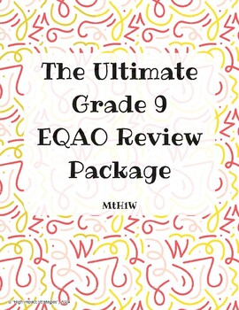 Preview of The Ultimate Grade 9 EQAO Review Package (MTH1W 2024)