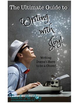 Preview of The Ultimate Guide to Writing with Joy!