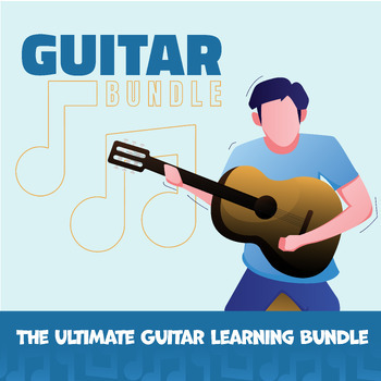 Preview of The Ultimate Guitar Learning Bundle - Guitar Teacher's Toolkit