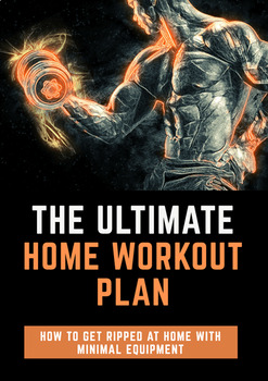 Preview of The Ultimate Home Workout Plan