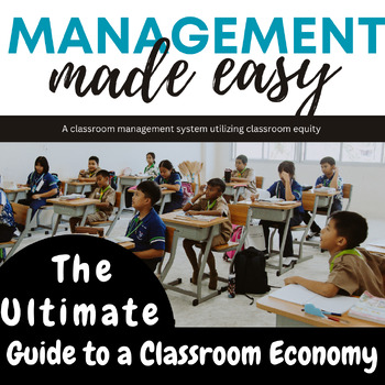 Preview of The Ultimate How to Guide setting up Classroom economy - Equity - Management