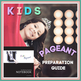 The Ultimate Kids Pageant Notebook