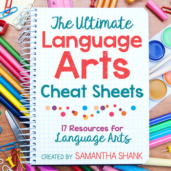 Preview of 17 Language Arts Cheat Sheets | Language Reference Guide