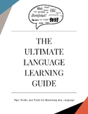 The Ultimate Language Learning Guide