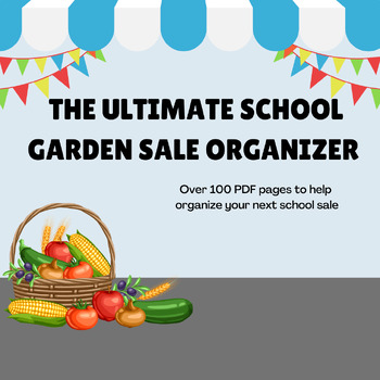 Preview of The Ultimate School Garden Sale