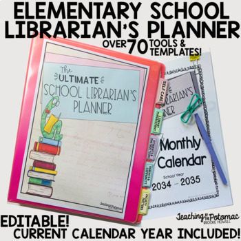 Preview of The Ultimate School Librarian's Planner with Calendar {Editable}
