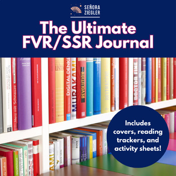 Preview of The Ultimate Spanish FVR/SSR Journal | Pre, During, and Post Reading