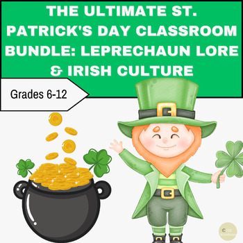 Preview of The Ultimate St. Patrick's Day Classroom Bundle: Leprechaun Lore & Irish Culture