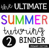 The Ultimate Summer Tutoring Binder 2