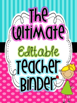 Preview of The Ultimate EDITABLE Teacher Binder