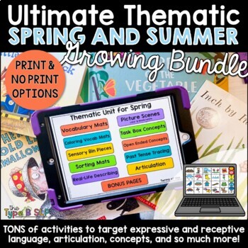 Preview of The Ultimate Thematic Units for Speech: Spring and Summer GROWING Bundle