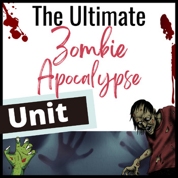 Preview of The Ultimate Zombie Apocalypse THEMED Literary Unit-- HIGH INTEREST BUNDLE