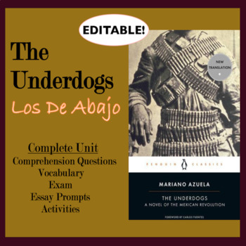 Preview of The Underdogs Novel Study, Book Unit, Los De Abajo by Mariano Azuela