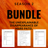 The Unexplainable Disappearance of Mars Patel Season 2 Bundle