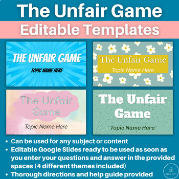 The Unfair Game Editable TEMPLATE (Google) Online Classroom by  TheEdtechWizard