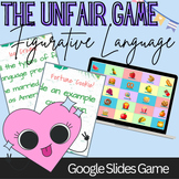 The Unfair Game - Figurative Language Edition