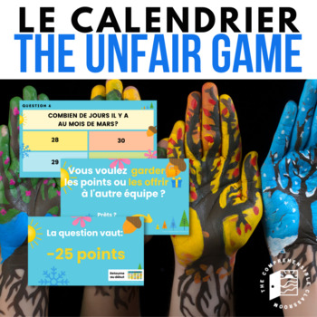 Preview of The Unfair Game in French: Le calendrier