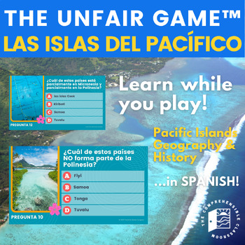 Preview of The Unfair Game in Spanish: Las islas del Pacífico