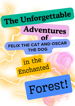 Preview of The Unforgettable Adventures of Felix the Cat and Oscar the Dog in the Enchanted