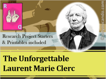 Preview of The Unforgettable Laurent Marie Clerc Biography