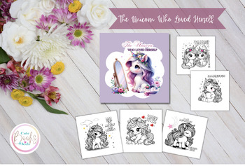 Preview of The Unicorn Who Loved Herself | A Self-Love Coloring Book for Kids