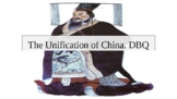 The Unification of China. DBQ PowerPoint
