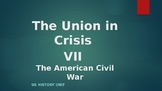 American History VII - The Civil War