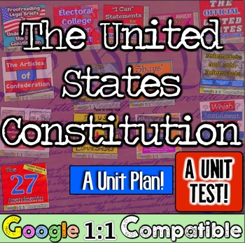 Preview of United States Constitution Unit Test! 47 questions for Constitution! Google 1:1!