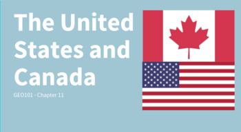 Preview of The United States and Canada Lecture Presentation - Geography