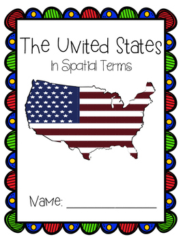 Preview of The United States in Spatial Terms: A Geography Student Packet