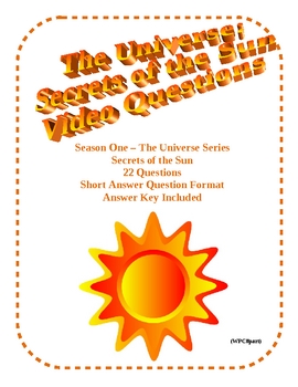 Preview of The Universe: Secrets of the Sun Video Questions