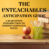 The Unteachables Anticipation Guide