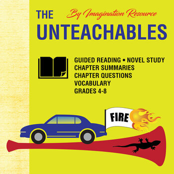 Preview of The Unteachables - Novel Study/Guided Reading