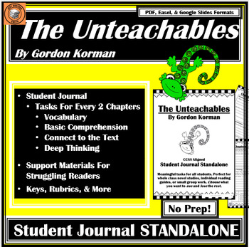 Preview of The Unteachables | STUDENT JOURNAL | Reading Guide | Book /Novel Study | Korman