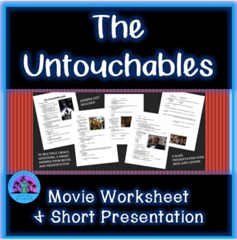 Preview of The Untouchables Movie Presentation and Worksheet