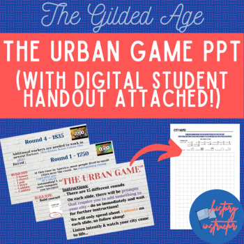 Preview of The Urban Game PPT (digital student handout attached!)