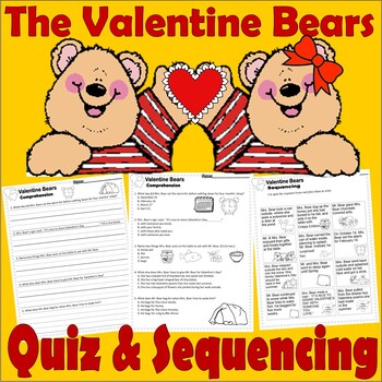 Preview of The Valentine Bears Reading Quiz Tests Story Sequencing