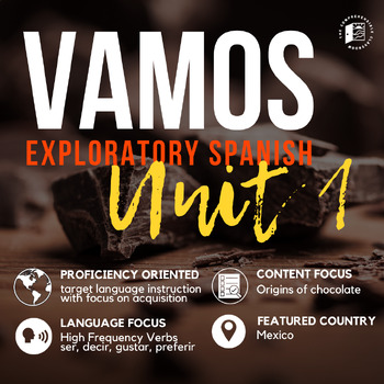 Preview of Vamos Unit 1 for Exploratory Spanish