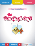 The Van Gogh Cafe Lesson Plans, Activities, and Assessments
