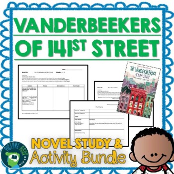 Preview of The Vanderbeekers of 141st Street Novel Study and Google Activities