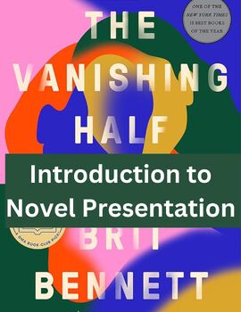 Preview of The Vanishing Half Introduction to Novel Presentation