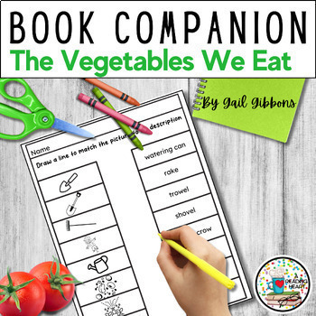 Preview of The Vegetables We Eat Book Companion Grades K-3 for Google Slides™️