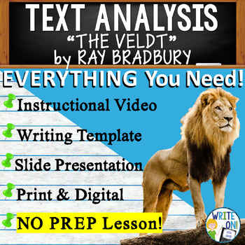Preview of The Veldt by Ray Bradbury - Text Based Evidence, Text Analysis Essay Writing