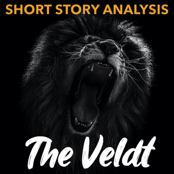Preview of The Veldt Short Story Literary Analysis