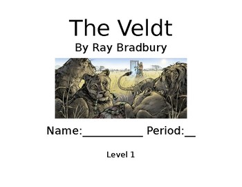 Preview of The Veldt by Ray Bradbury differentiated packets for ELLs  (Central Idea)
